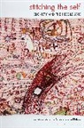 Johanna Amos, Amos Johanna, Lisa Binkley - Stitching the Self