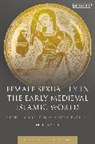 Pernilla Myrne - Female Sexuality in the Early Medieval Islamic World