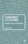Peter Childs, Peter (Newman University Childs - Modernist Literature: A Guide for the Perplexed