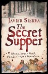 Javier Sierra, Sierra Javier - The Secret Supper
