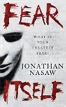 Jonathan Nasaw, Nasaw Jonathan - Fear Itself