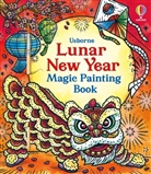 Amy Chiu, Abigail Wheatley, Bonnie Pang - Chinese New Year Magic Painting Book
