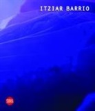 Johanna Burton, C, Jill H Casid, Lia Gangitano - Itziar Barrio
