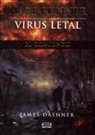 James Dashner - Maze Runner, Virus Letal