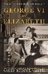 Sally Bedell Smith, Smith Sally Bedell - George VI and Elizabeth