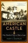Mary Shanklin - American Castle