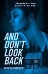 Rebecca Barrow - And Don''t Look Back