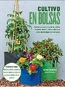 CULTIVO EN BOLSAS