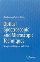 Harekrushna Sahoo - Optical Spectroscopic and Microscopic Techniques