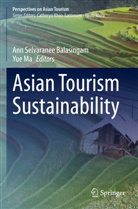 Ma, Yue Ma, Ann Selvaranee Balasingam - Asian Tourism Sustainability