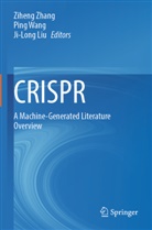 Ji-Long Liu, Ping Wang, Ziheng Zhang - CRISPR
