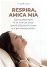 Annalisa Boccaletti - Respira, amica mia