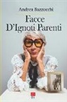 Andrea Bazzocchi - Facce d'Ignoti Parenti