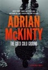 Adrian Mckinty - The Cold Cold Ground