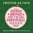Weldon Owen, Weldon Owen - Festive as F*ck