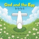 Janetta Maxwell - God and the Egg