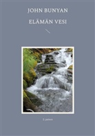 John Bunyan - Elämän Vesi