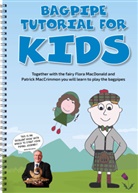 Klinger Susy - Bagpipe Tutorial for Kids and Adults