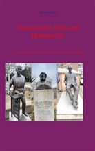 Richard Deiss - Haussmann, Holl und Hillebrecht