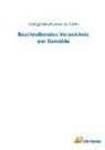 Königliche Museen zu Berlin - Beschreibendes Verzeichnis der Gemälde