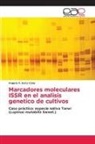 Angela F. Sota Cano - Marcadores moleculares ISSR en el analisis genetico de cultivos