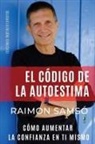 Raimon Samsó - El Código de la Autoestima