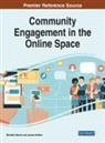 Michelle Dennis, James Halbert - Community Engagement in the Online Space