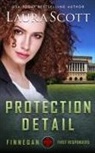 LAURA SCOTT - Protection Detail
