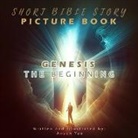 Anson Yau - Short Bible Story Picture Book