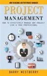 Barry Westberry - Project Management
