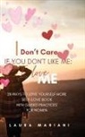 Laura Mariani - I don't care if you don't like me