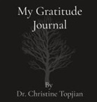 Topjian - My Gratitude Journal