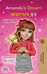 Shelley Admont, Kidkiddos Books - Amanda's Dream (English Bengali Bilingual Book for Kids)