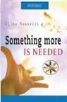Bruno Benavides Gonzales, Elisa Masselli - Something More is Needed