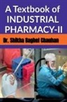 Shikha - A Textbook of INDUSTRIAL PHARMACY II