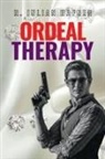R. Julian Hafner - ORDEAL THERAPY