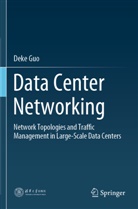 Deke Guo - Data Center Networking