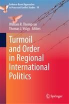 J Volgy, William R Thompson, William R. Thompson, Thomas J. Volgy - Turmoil and Order in Regional International Politics