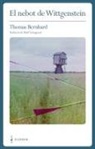 Thomas Bernhard, Raül Garrigasait Colomés - El nebot de Wittgenstein : una amistat