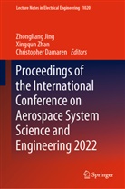 Christopher Damaren, Zhongliang Jing, Xingqun Zhan - Proceedings of the International Conference on Aerospace System Science and Engineering 2022