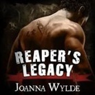 Joanna Wylde, Todd Haberkorn, Tatiana Sokolov - Reaper's Legacy (Audio book)