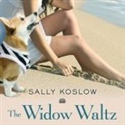 Sally Koslow, Meredith Mitchell - The Widow Waltz Lib/E (Hörbuch)
