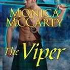 Monica McCarty, Antony Ferguson - The Viper: A Highland Guard Novel (Audio book)