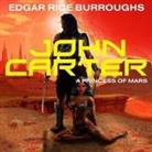 Edgar Rice Burroughs, Scott Brick - John Carter in a Princess of Mars (Audio book)