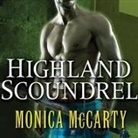 Monica Mccarty, Roger Hampton - Highland Scoundrel Lib/E (Audio book)