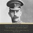 Ernest Dunlop Swinton, John Lee - The Defence of Duffer's Drift: And the Battle of Booby's Bluffs by Major Single List (Audio book)