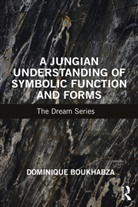 Dominique Boukhabza, Boukhabza DominIque - Jungian Understanding of Symbolic Function and Forms
