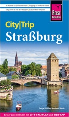 Tanja Köhler, Norbert Wank - Reise Know-How CityTrip Straßburg