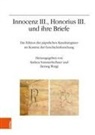 Andrea Sommerlechner, Weigl, Herwig Weigl - Innocenz III., Honorius III. und ihre Briefe