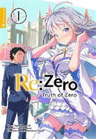 Daichi Matuse, Tappei Nagatsuki - Re:Zero - Truth of Zero 01